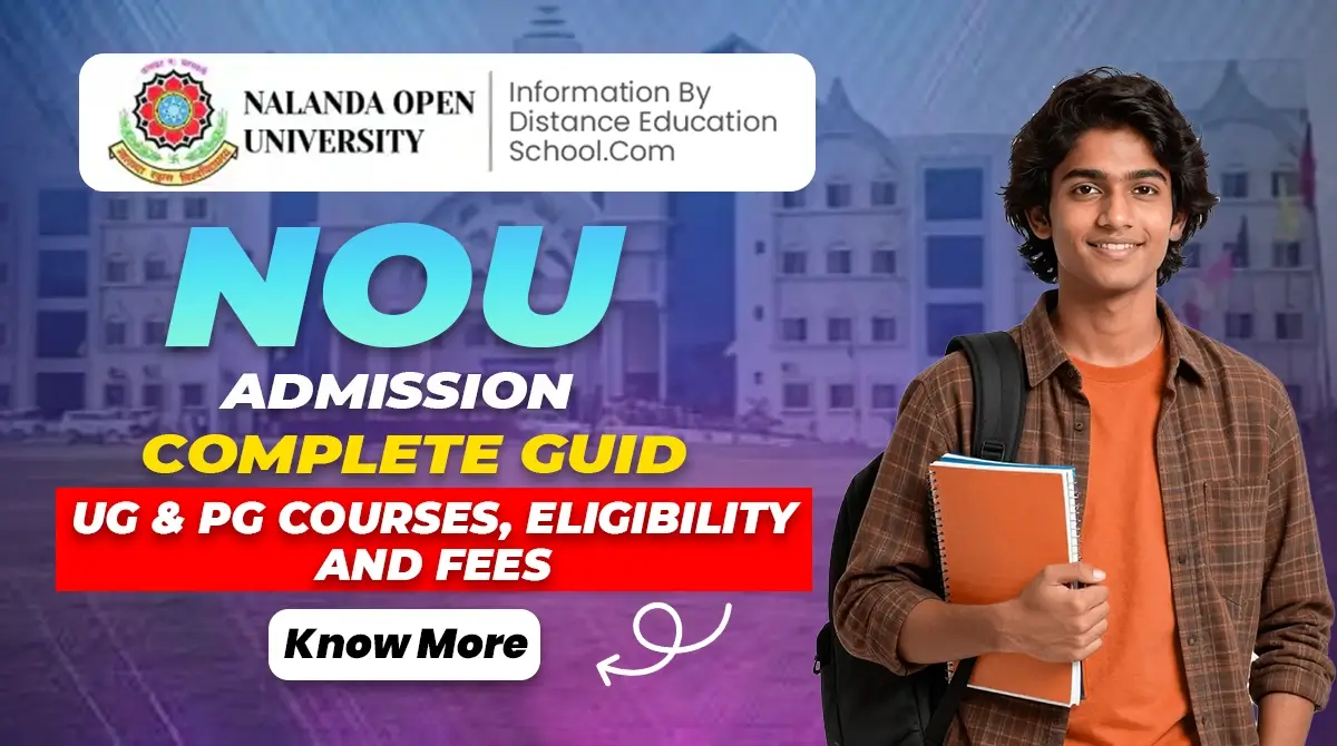 Read more about the article NOU Admission 2026 Complete Guide: UG & PG Courses, Eligibility