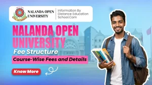Read more about the article Nalanda Open University Fee Structure 2026: Course-Wise Fees and Details