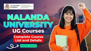 Read more about the article Nalanda University UG Courses: Complete Course List and Details