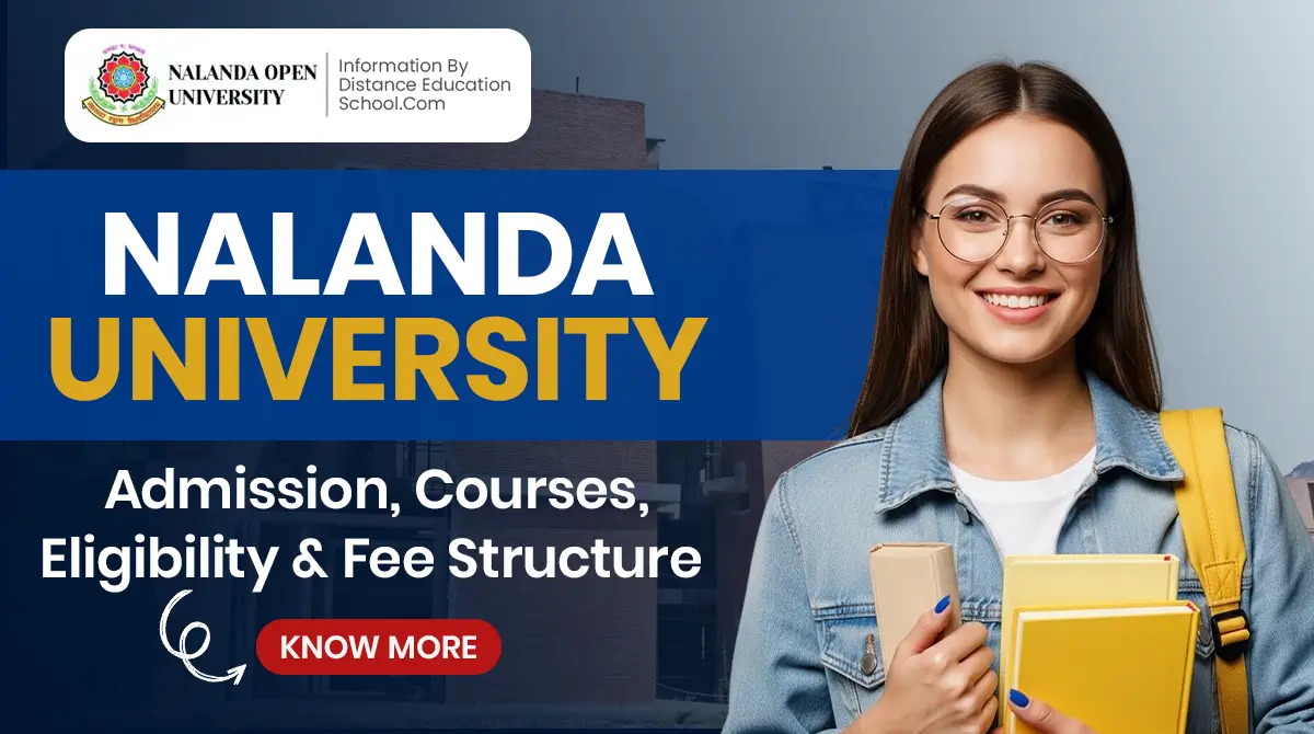 Read more about the article Nalanda University 2026: Admission, Courses, Eligibility & Fee Structure