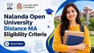 Nalanda Open University Distance MA Eligibility Criteria