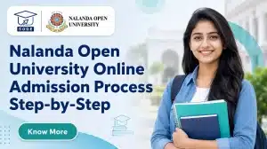 Nalanda Open University Online Admission Process