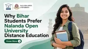 Why Bihar Students Prefer Nalanda Open University Distance Education